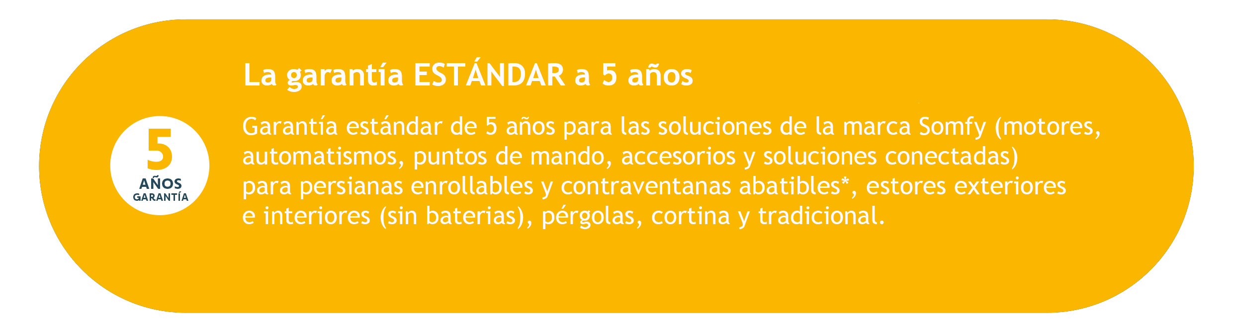 Garantía 5 años somfy